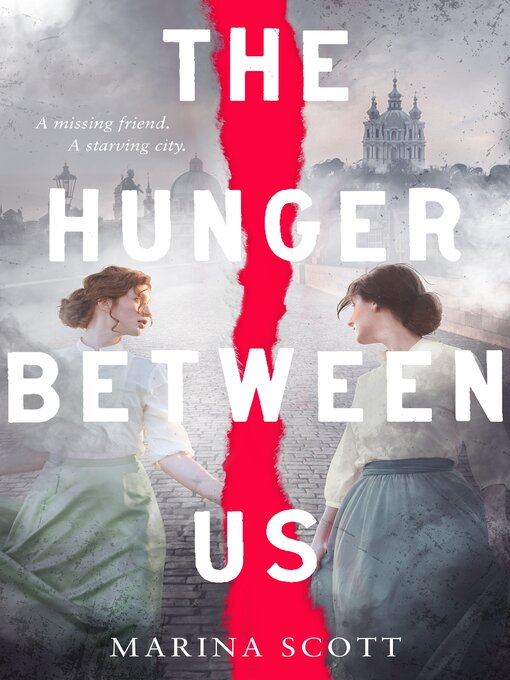 Title details for The Hunger Between Us by Marina Scott - Available